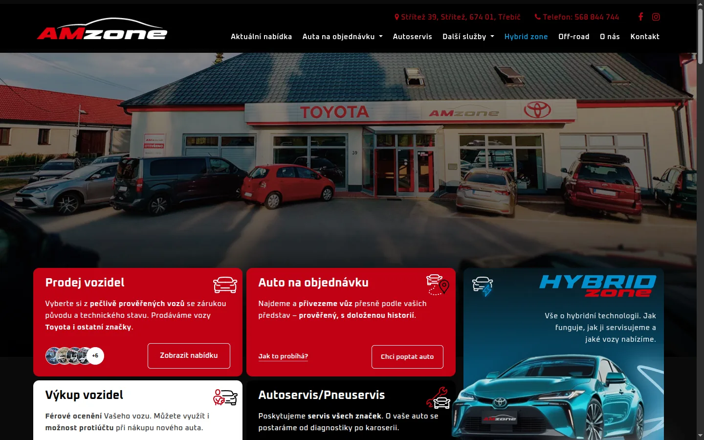 Úvodní stránka živého webu autobazaru AM Zone: logo, fotka provozovny s Toyotami, hlavní služby a sekce Hybrid Zone